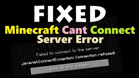 Minecraft Cant Connect To Server Fix Connection Timed Out Failed