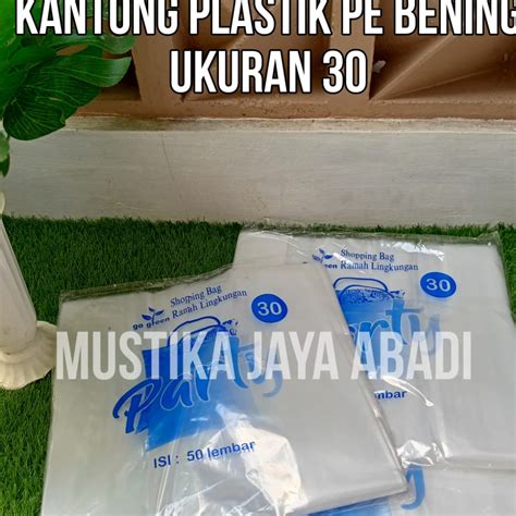 Jual KANTONG PLASTIK KRESEK PE BENING TRANSPARAN UKURAN 30 ISI 50