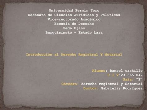 Presentacion De Derecho Registral Y Notarial PPT