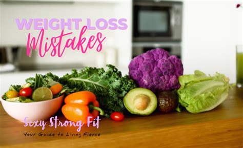 9 Weight Loss Mistakes To Avoid Nutrition Supplements And Fitness