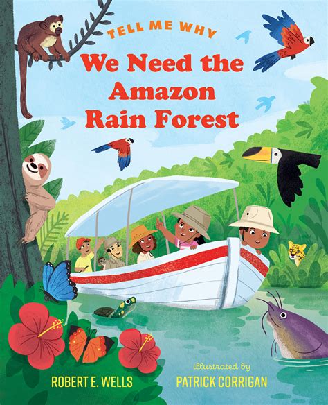 We Need the Amazon Rain Forest | Albert Whitman & Company