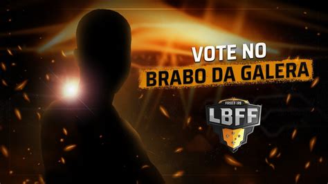 Brabo Da Galera Na Lbff 2020 Veja Como Votar Nos Jogadores De Free