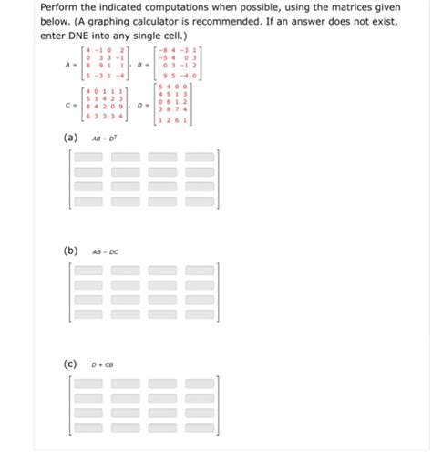 Solved Perform The Indicated Computations When Possible Chegg