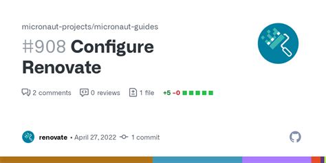 Configure Renovate By Renovate Bot · Pull Request 908 · Micronaut