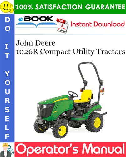 John Deere 1026r Compact Utility Tractors Operators Manual European Version Serial No215000