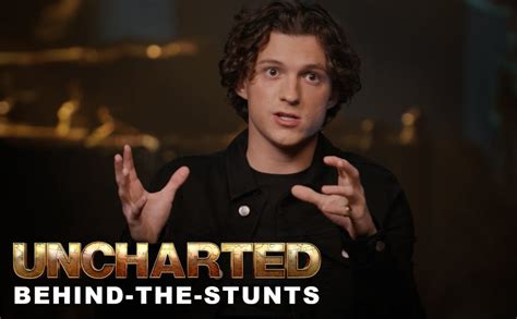 Uncharted Stunts Revealed in a New Featurette