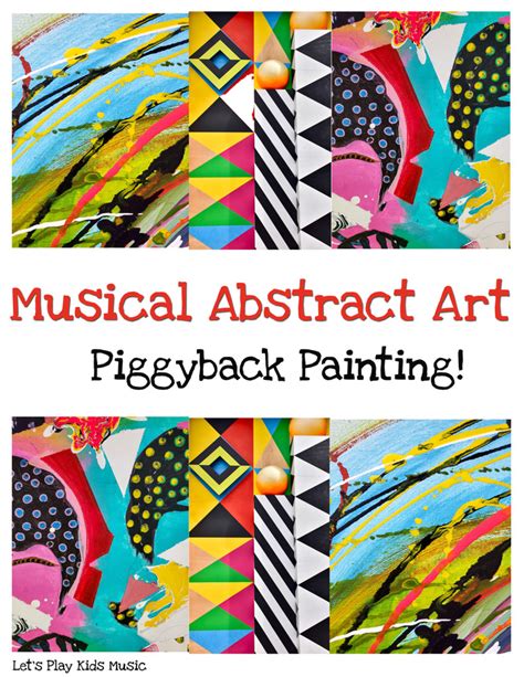 Musical Art Activity for Kids - Piggyback Painting - Let's Play Music