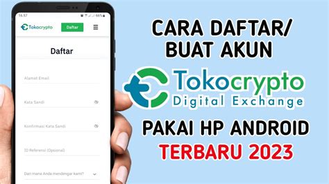 Cara Daftar Tokocrypto Di HP Cara Buat Akun Tokocrypto Terbaru Pakai