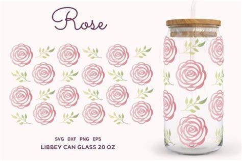 Rose Flower Svg Libbey Can Glass Oz Graphic By Lemon Chili Creative