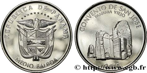 Panama 1 2 Medio Balboa Couvent De San Jose Panama Viejo 2015 Fwo 450103 Monde