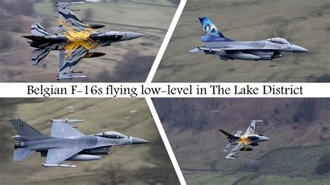 Belgian F 16s Flying Low Level In The Lake District Youtube