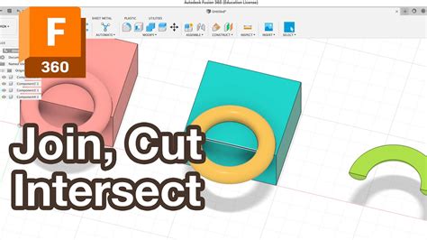 Join Cut Intersect Fusion 360 Tutorial Youtube