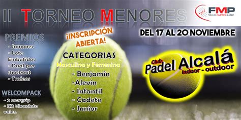 II TORNEO PÁDEL DE MENORES PÁDEL INDOOR ALCALÁ