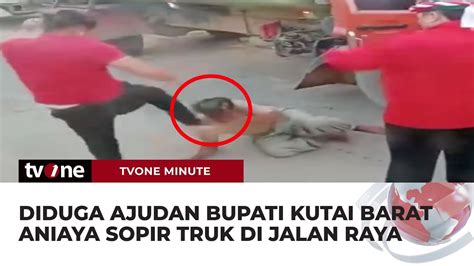 Aksi Brutal Diduga Ajudan Bupati Kutai Barat Aniaya Sopir Truk Tvone