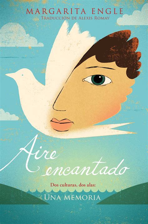 Aire encantado (Enchanted Air) eBook by Margarita Engle, Alexis Romay ...