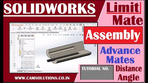 Solidworks Assembly Tutorials For Beginners Solidworks Advance Mates