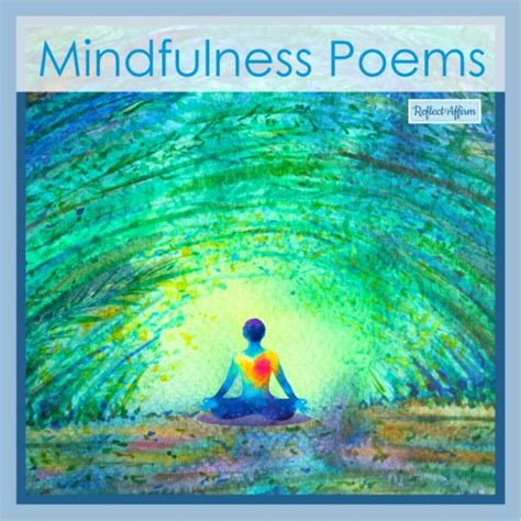 Mindfulness Poems Reflect Affirm