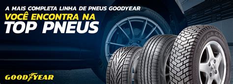 Top Pneus Campina Grande - Principal - Top Pneus