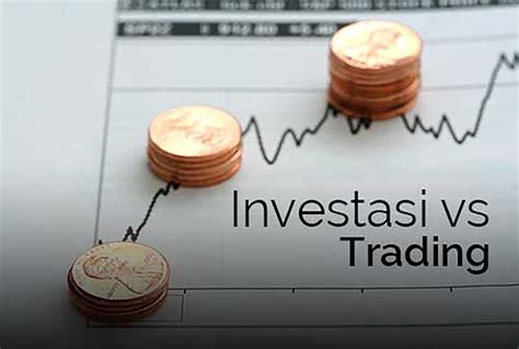 Beda Investasi Saham dan Trading Saham – fendidjulianto.com