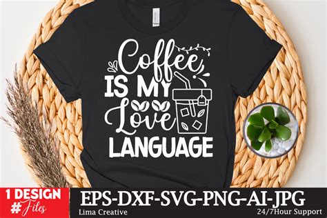 Coffee Is My Love Language Svg Graphic By Lima Creative Creative Fabrica