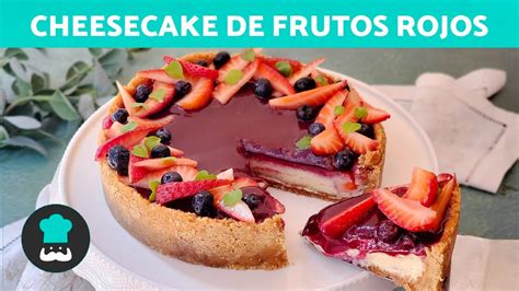 C Mo Hacer Cheesecake De Frutos Rojos F Cil Y R Pido Receta Paso A