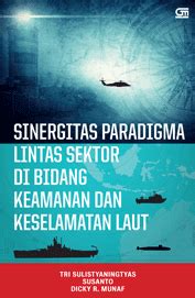 Detail Sinergitas Paradigma Lintas Sektor Di Bidang Keamanan Dan