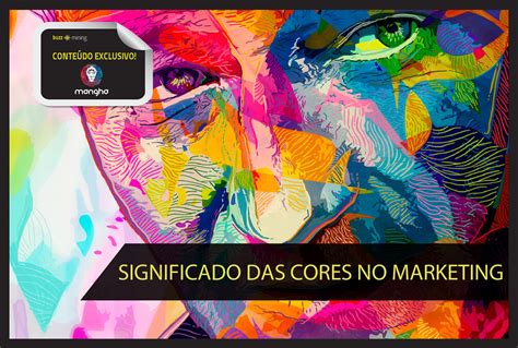 Significado Das Cores No Marketing Manghá Agência