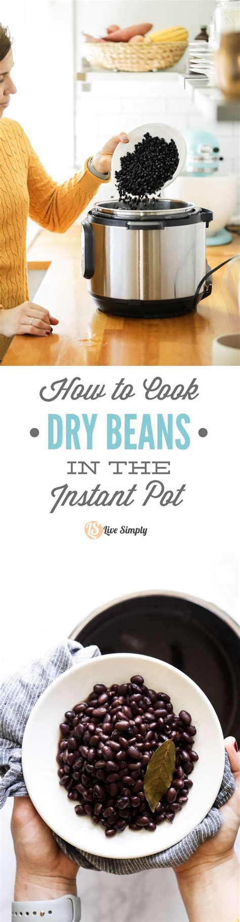 The Easiest Way To Cook Dry Beans No Soaking Required All Done In An