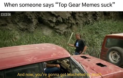 Top gear memes are great : r/dankmemes