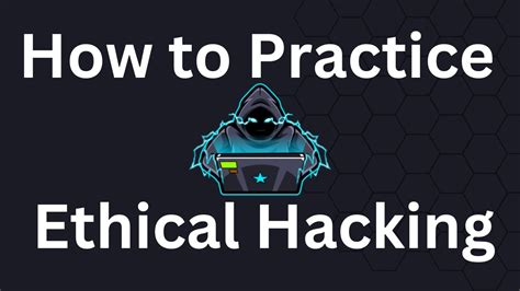 How To Practice To Become Ethical Hacker Penetration Tester Youtube