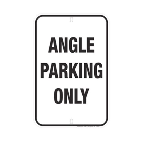 Angle Parking Only Sign | Parking Lot Sign | INPS Graphics