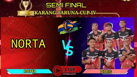 Norta Vs Bms Karang Taruna Cup IV YouTube