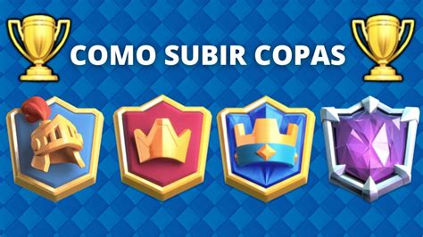 Como Subir Copas En Clash Royale Aprende Como Jugar Y Ganar