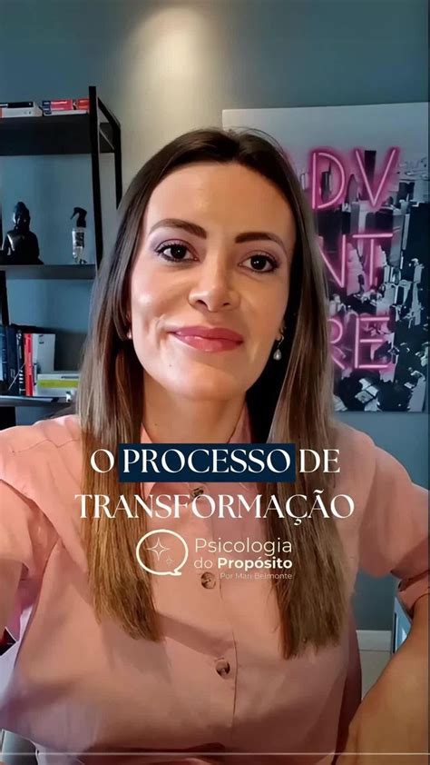 Hoje Vamos Falar Sobre Algo Incrível O Processo De Transformação E