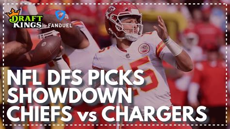 Nfl Dfs Picks For The Thursday Night Showdown Chiefs Vs Chargers