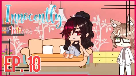 ×[innocently Inlove]× Episode 10 Gacha Club Lesbian Love Story Read