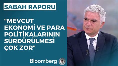 Sabah Raporu Mevcut Ekonomi ve Para Politikalarının Sürdürülmesi Çok