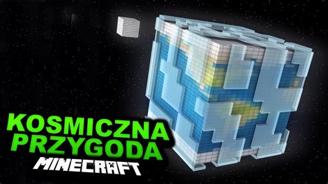 Minecraft LOT W KOSMOS 1 CIĘŻKI POCZĄTEK YouTube