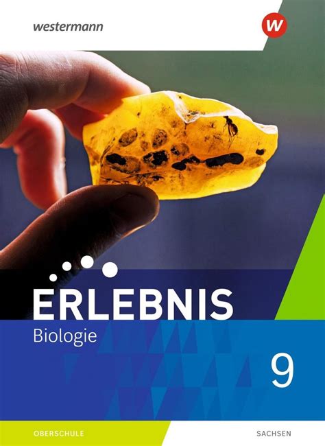 Erlebnis Biologie 9 Schülerband Sachsen Westermann Schulbuch 978