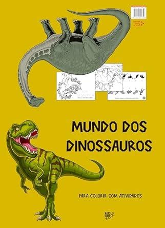 Mundo Dos Dinossauros Para Colorir Atividades Amazon Br