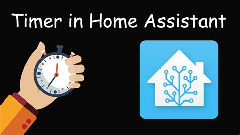 Timer In Home Assistant Youtube