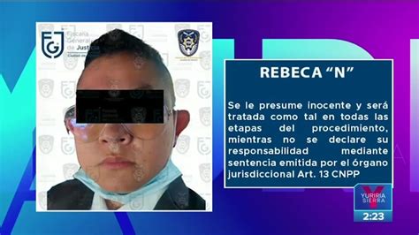 Vinculan A Rebeca “n” Por El Asesinato De Los Hermanos Tirado Noticias Con Yuriria Sierra