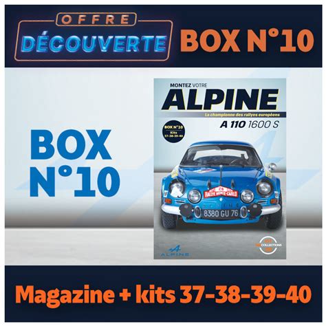 IXO BOX Alpine A110 Offre DECOUVERTE Box 10