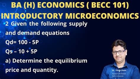 Equilibrium Price And Quantity Equation Becc 101 Ignou Youtube