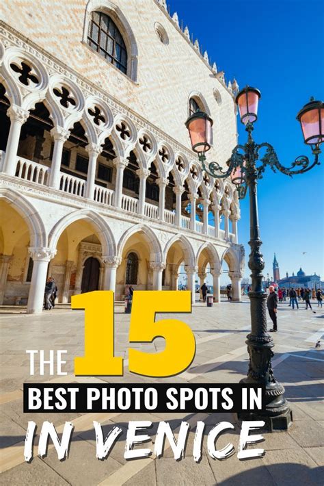 The 15 Best Photo Spots In Venice Italy 2020 Guide Venice Travel