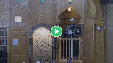 1st Friday Khutba 5 3 Sheikh Hassan Aly Islamic Community Center Of Illinois