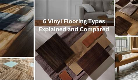 6 Vinyl Flooring Types Explained And Compared