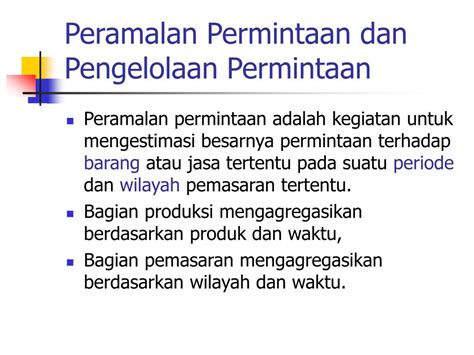 PPT Pengelolaan Permintaan Dan Perencanaan Produksi PowerPoint