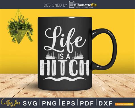 Oilfield Life Is A Hitch Oil Rig Worker Svg Png Cricut Files