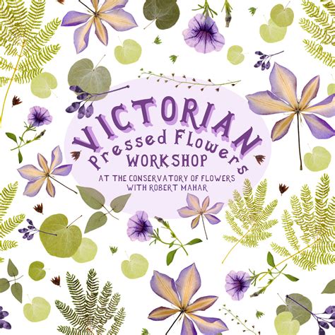 Victorian Pressed Flowers with Robert Mahar - GGGP